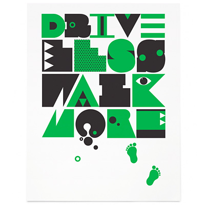 Drive Less Walk More Poster 