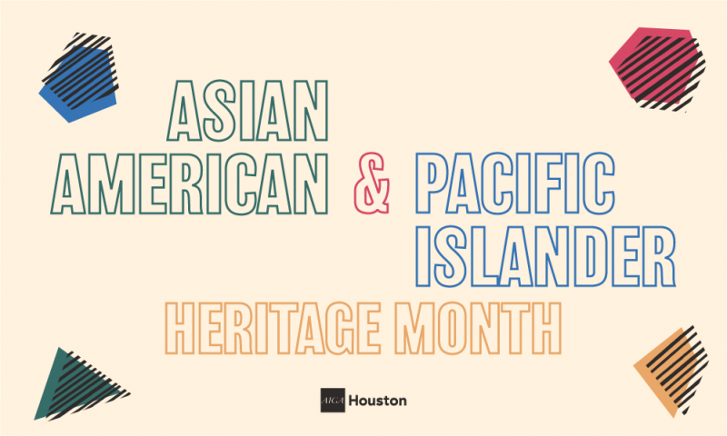 Asian American and Pacific Islander Heritage Month 2023 - AIGA Houston